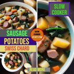 Slow Cooker Sausage Potatoes Swiss Chard Soup Slow Cooker Society