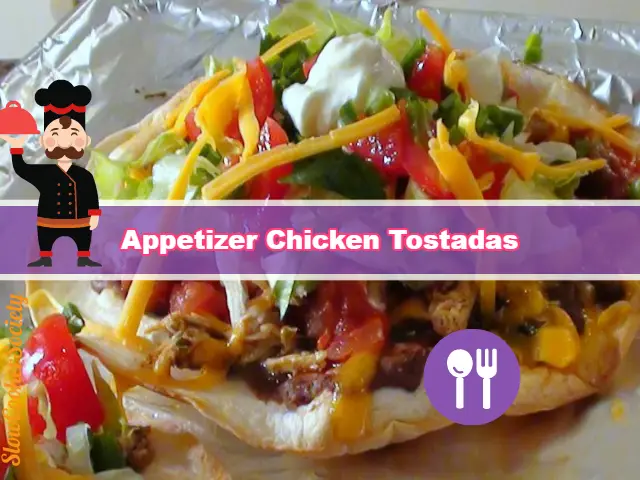 Slow Cooker Appetizer Chicken Tostadas Yummy