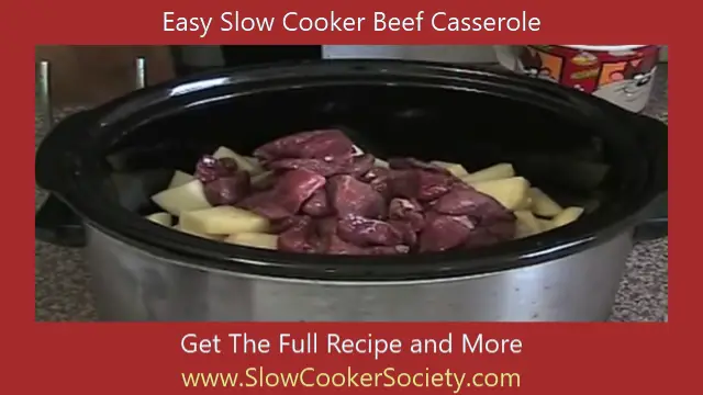Easy Slow Cooker Beef Casserole add beef