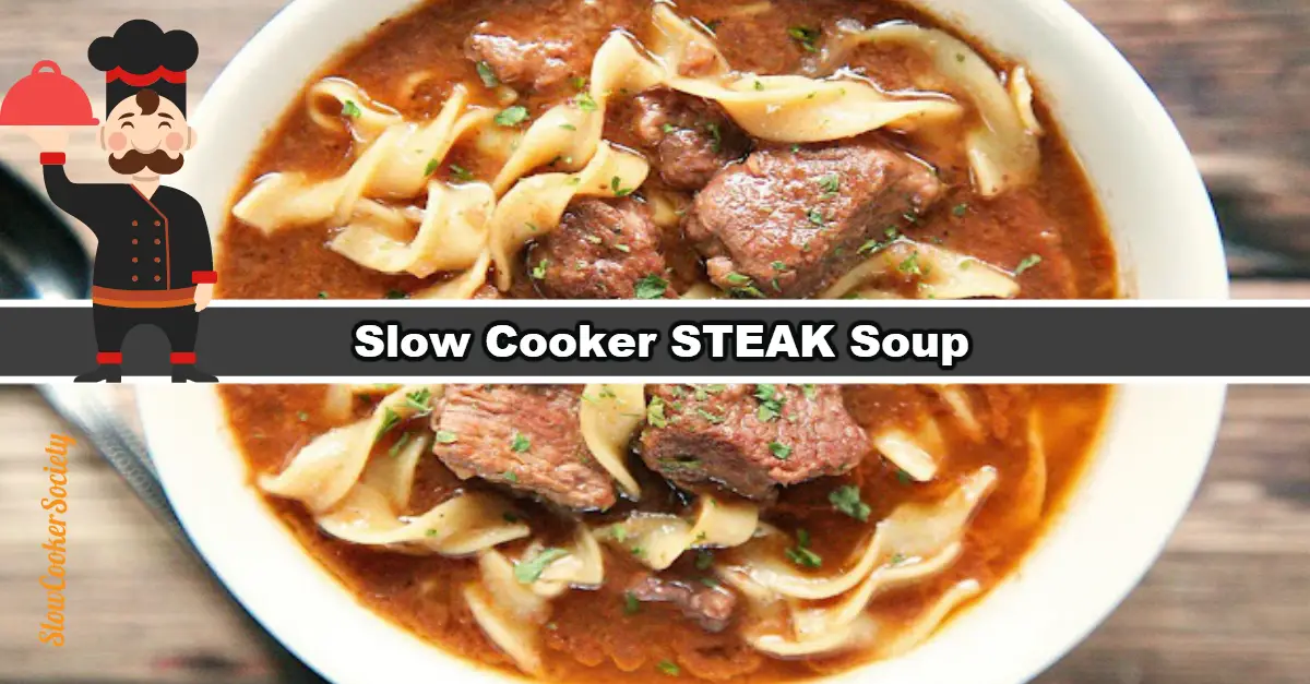 Mmmm... Slow Cooker Pasta Steak Soup Recipe