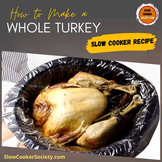 Easy Slow Cooker Whole Turkey Recipe