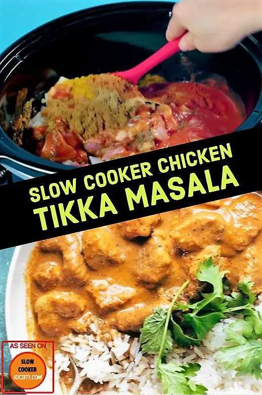 Delicious Slow Cooker Chicken Tikka Masala recipe delicious as seen on slowcookersociety.com