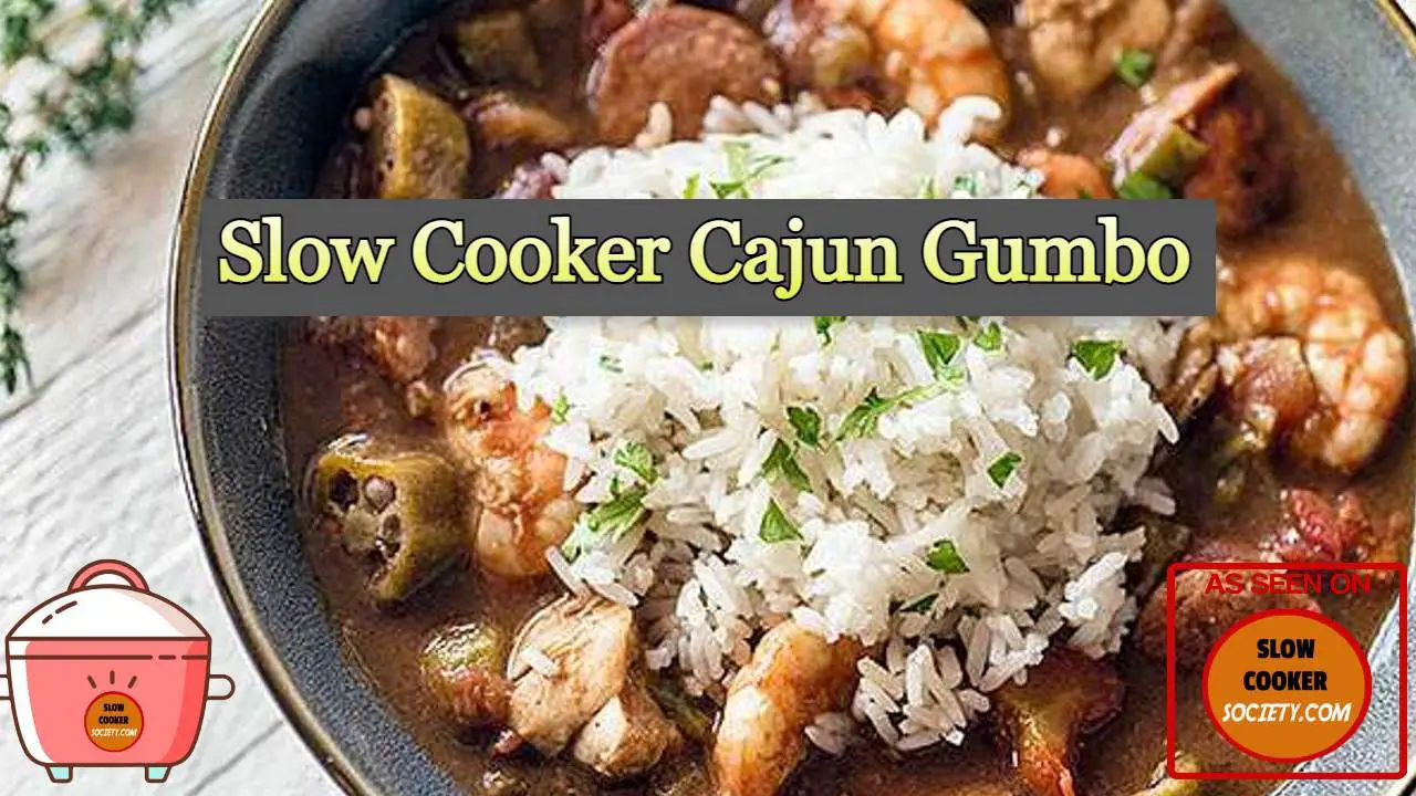 Delicious Slow Cooker Cajun Gumbo Recipe