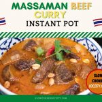 Thai Instant Pot Massaman Beef Curry SlowCookerSociety