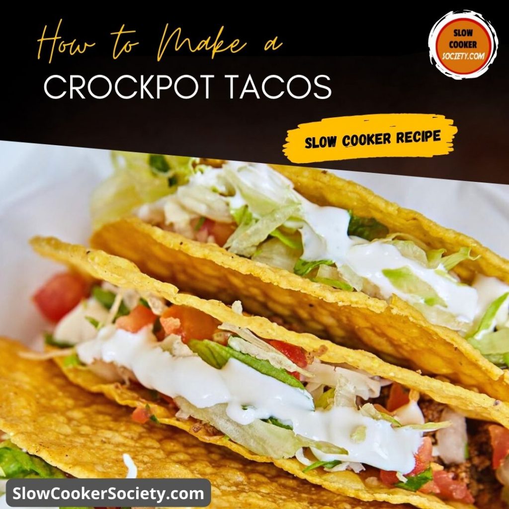 Slow Cooker Tacos