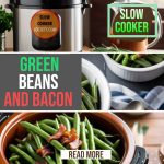 slow cooker green beans and bacon recipe